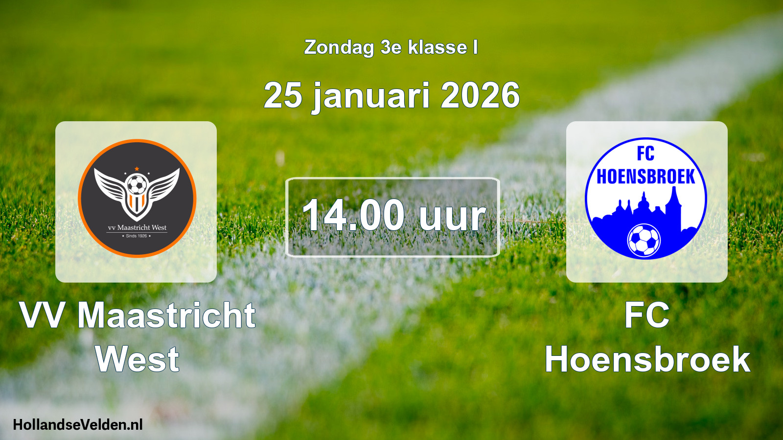 Scheduled Match: VV Maastricht West - FC Hoensbroek (25 January 2026)