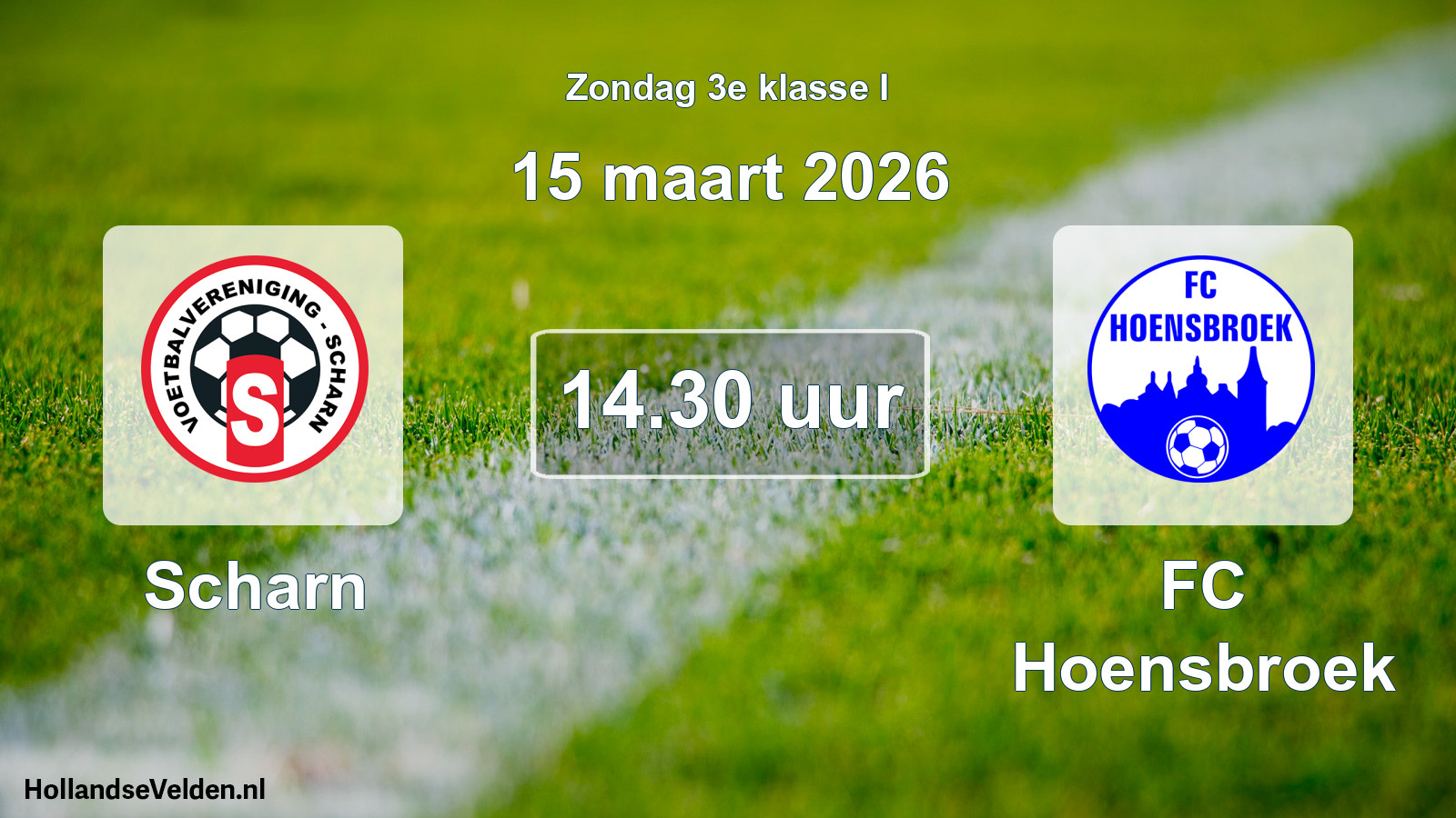 Scheduled Match: Scharn - FC Hoensbroek (15 March 2026)