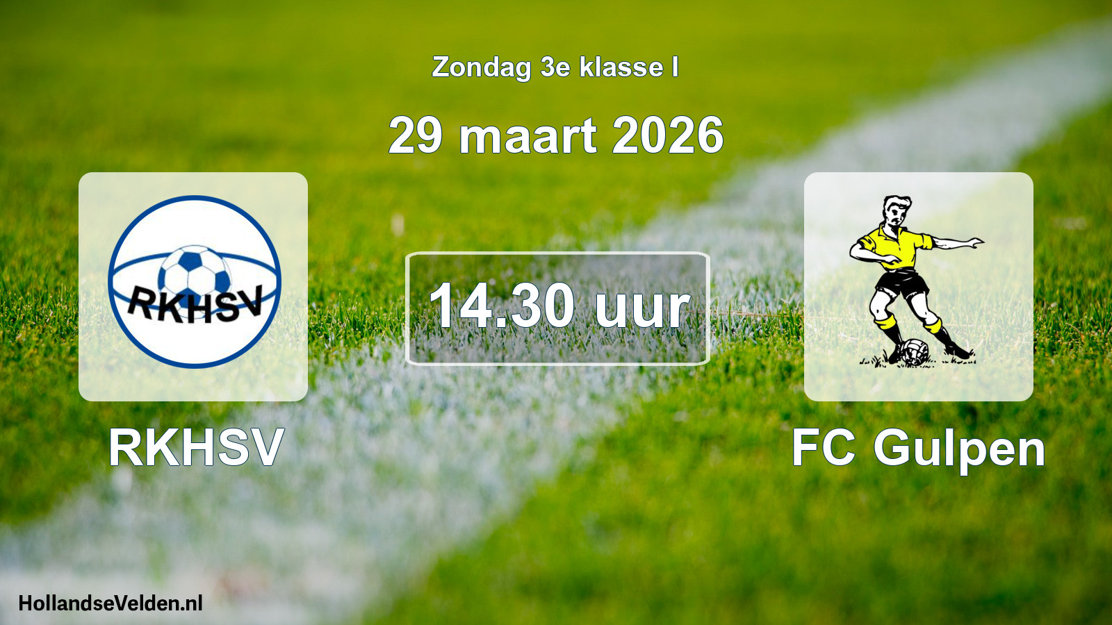 Geplande wedstrijd: RKHSV - FC Gulpen (29 maart 2026)