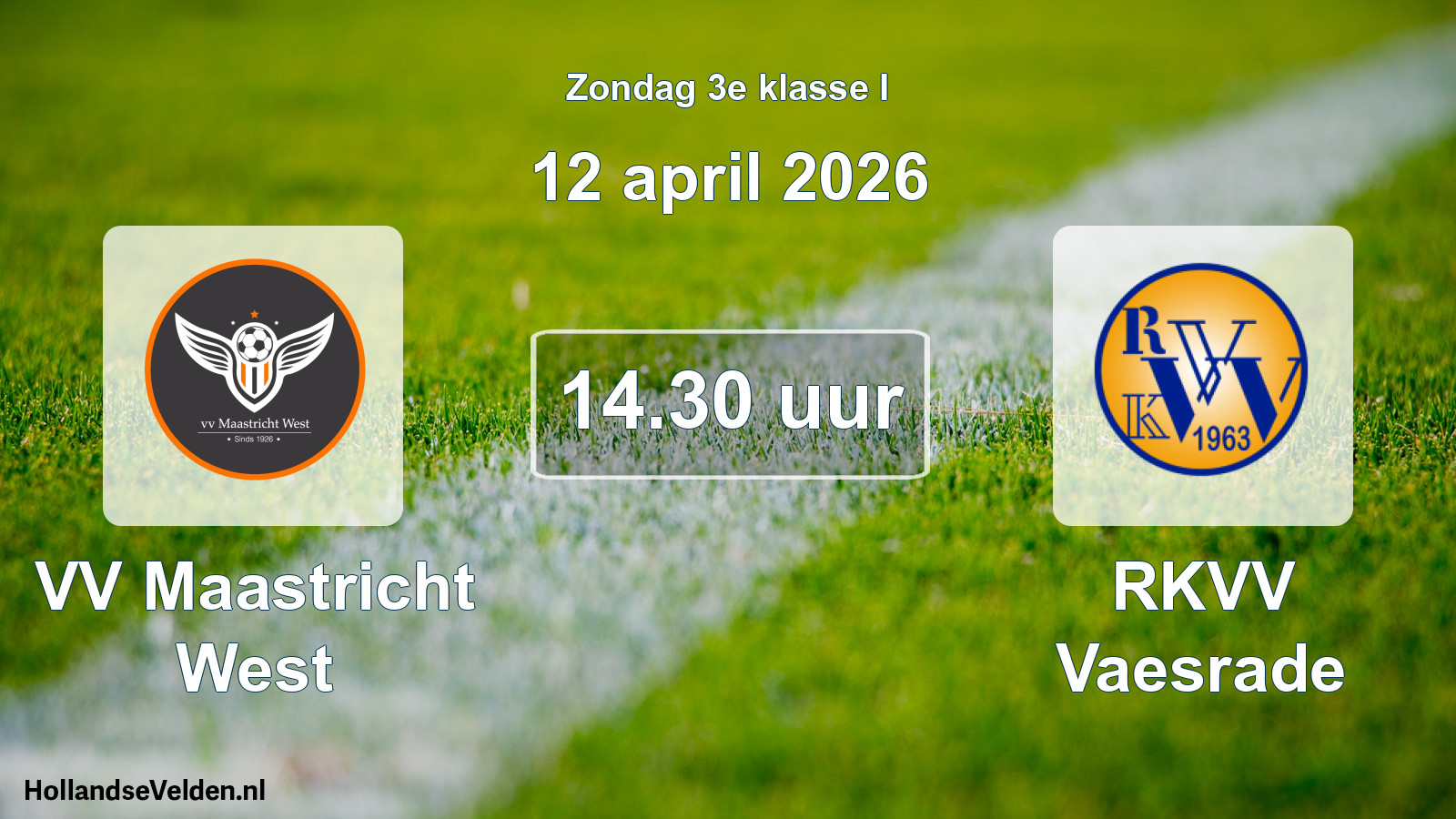 Scheduled Match: VV Maastricht West - RKVV Vaesrade (12 April 2026)