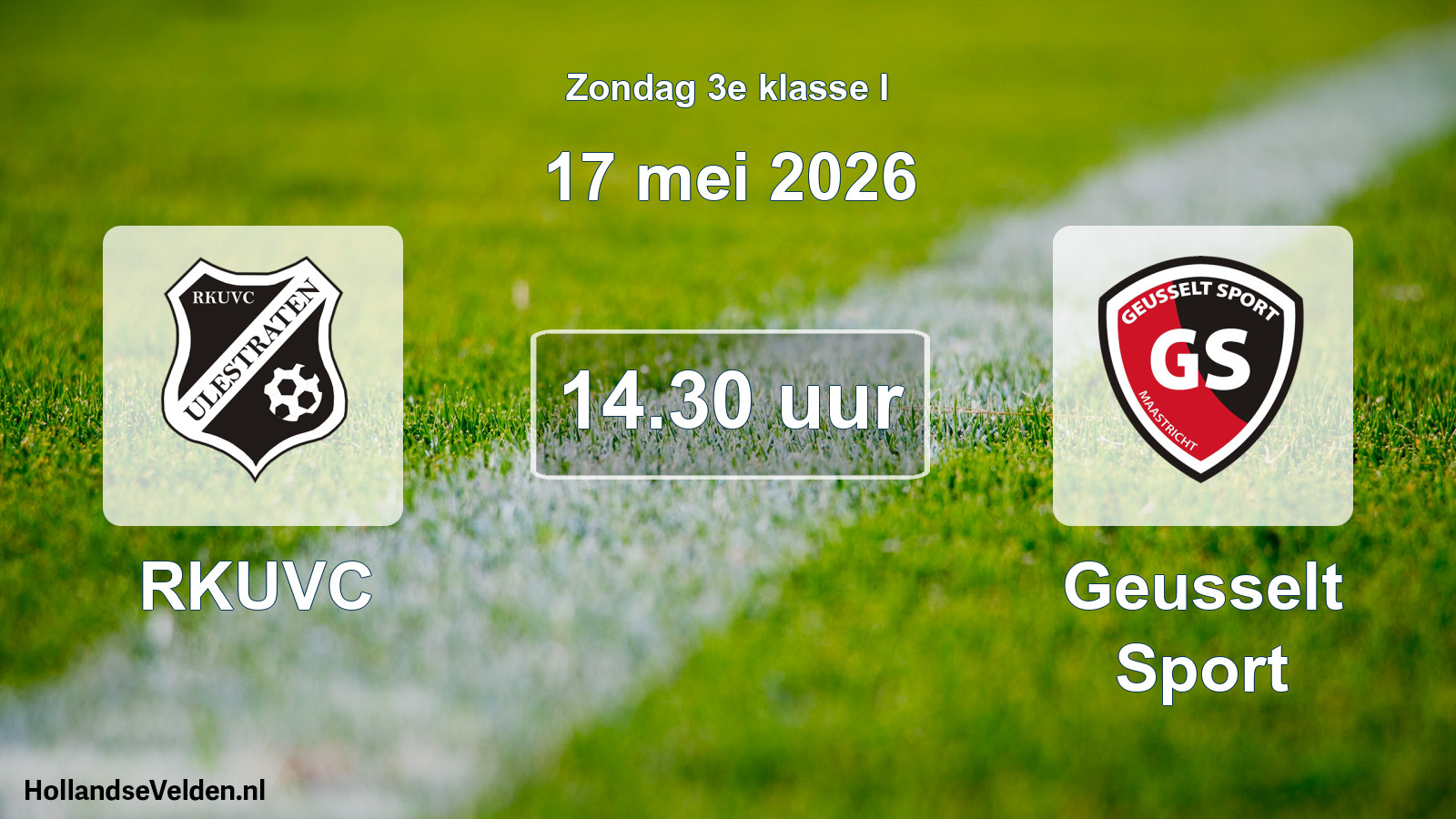 Scheduled Match: RKUVC - Geusselt Sport (17 May 2026)