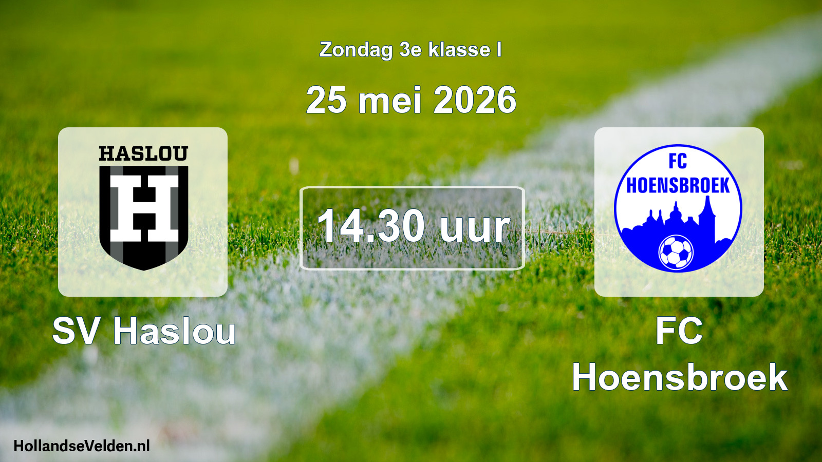 Scheduled Match: SV Haslou - FC Hoensbroek (25 May 2026)
