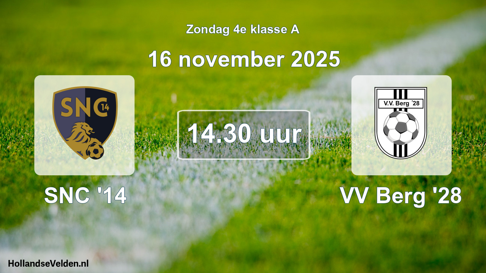 Scheduled Match: SNC '14 - VV Berg '28 (16 November 2025)