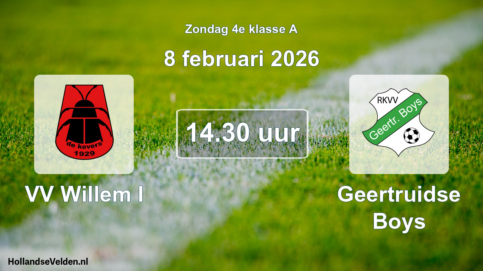 Scheduled Match: VV Willem I - Geertruidse Boys (8 February 2026)