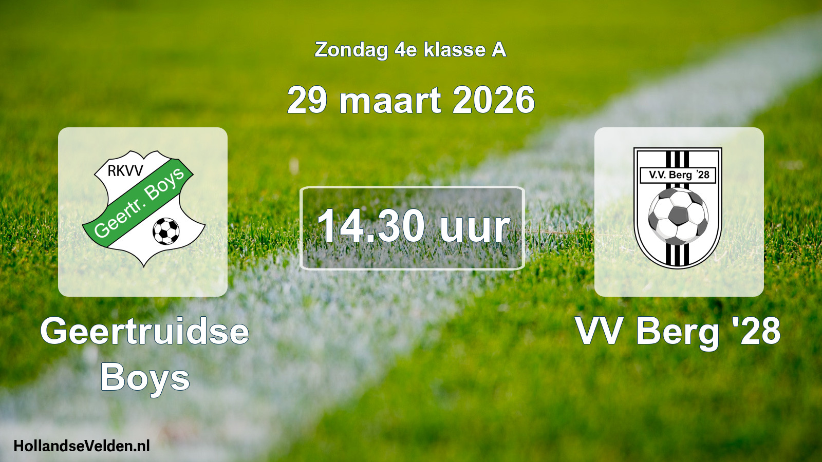 Scheduled Match: Geertruidse Boys - VV Berg '28 (29 March 2026)