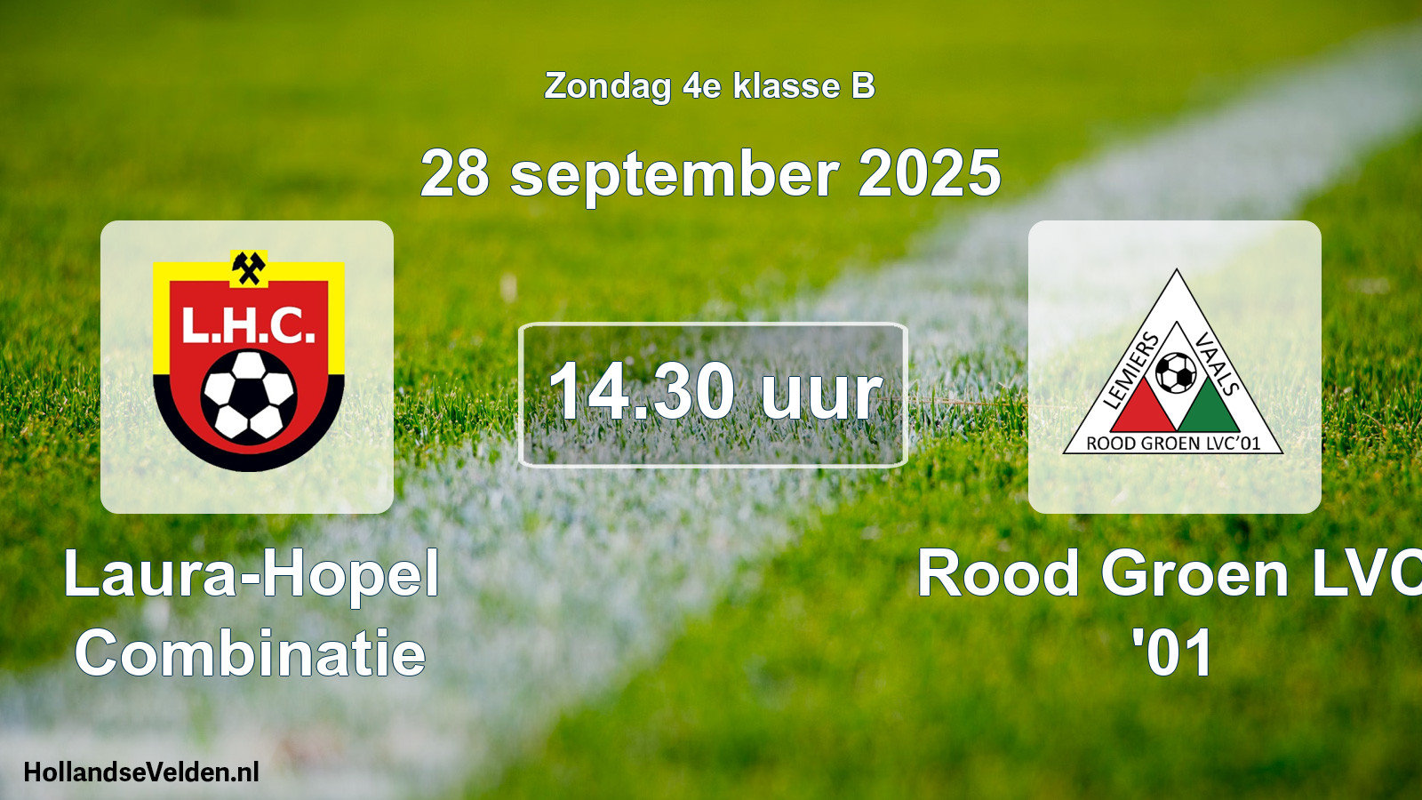 Scheduled Match: Laura-Hopel Combinatie - Rood Groen LVC '01 (28 September 2025)