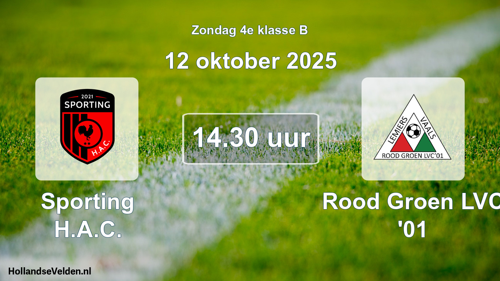 Scheduled Match: Sporting H.A.C. - Rood Groen LVC '01 (12 October 2025)