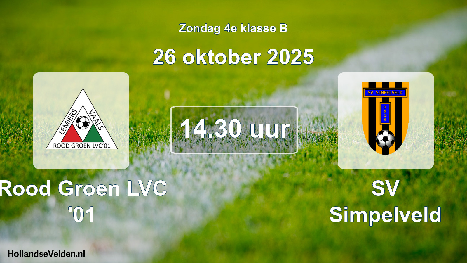 Scheduled Match: Rood Groen LVC '01 - SV Simpelveld (26 October 2025)