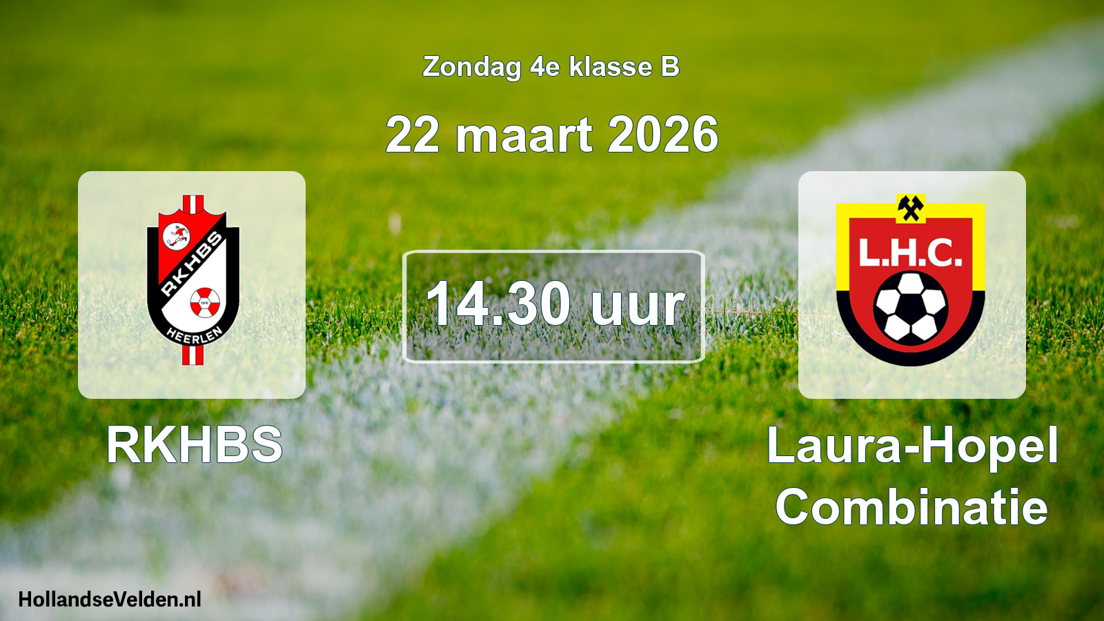 Scheduled Match: RKHBS - Laura-Hopel Combinatie (22 March 2026)