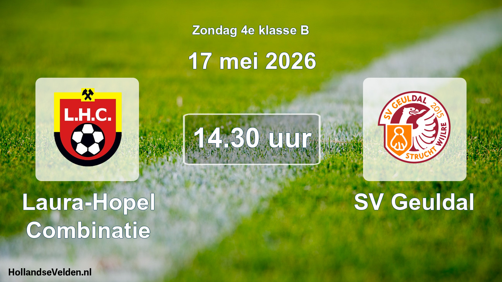 Scheduled Match: Laura-Hopel Combinatie - SV Geuldal (17 May 2026)