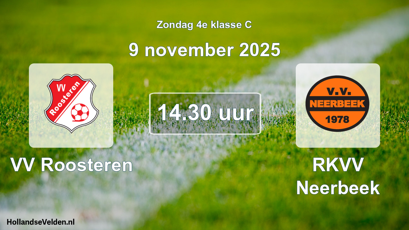 Scheduled Match: VV Roosteren - RKVV Neerbeek (9 November 2025)