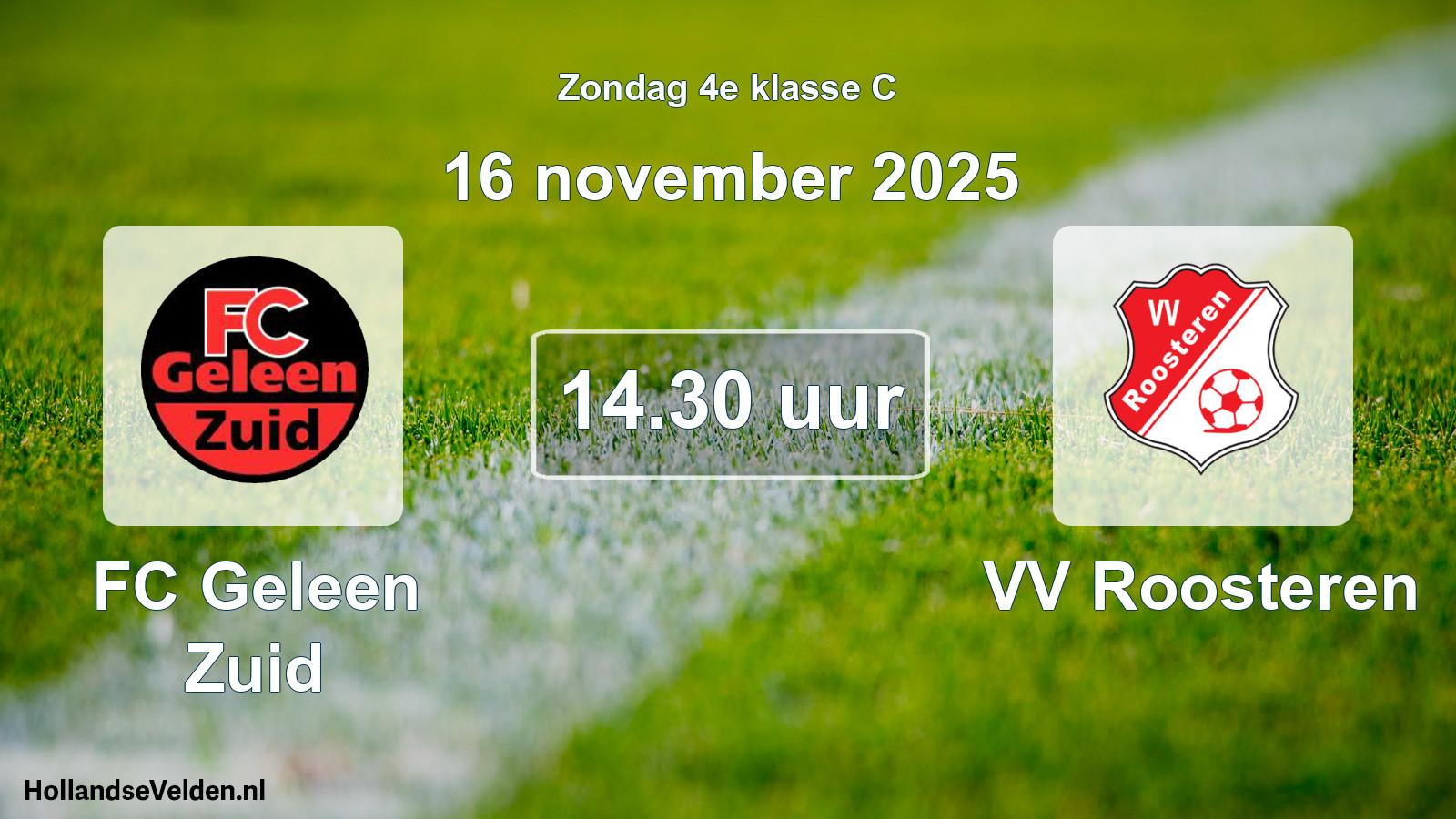 Scheduled Match: FC Geleen Zuid - VV Roosteren (16 November 2025)