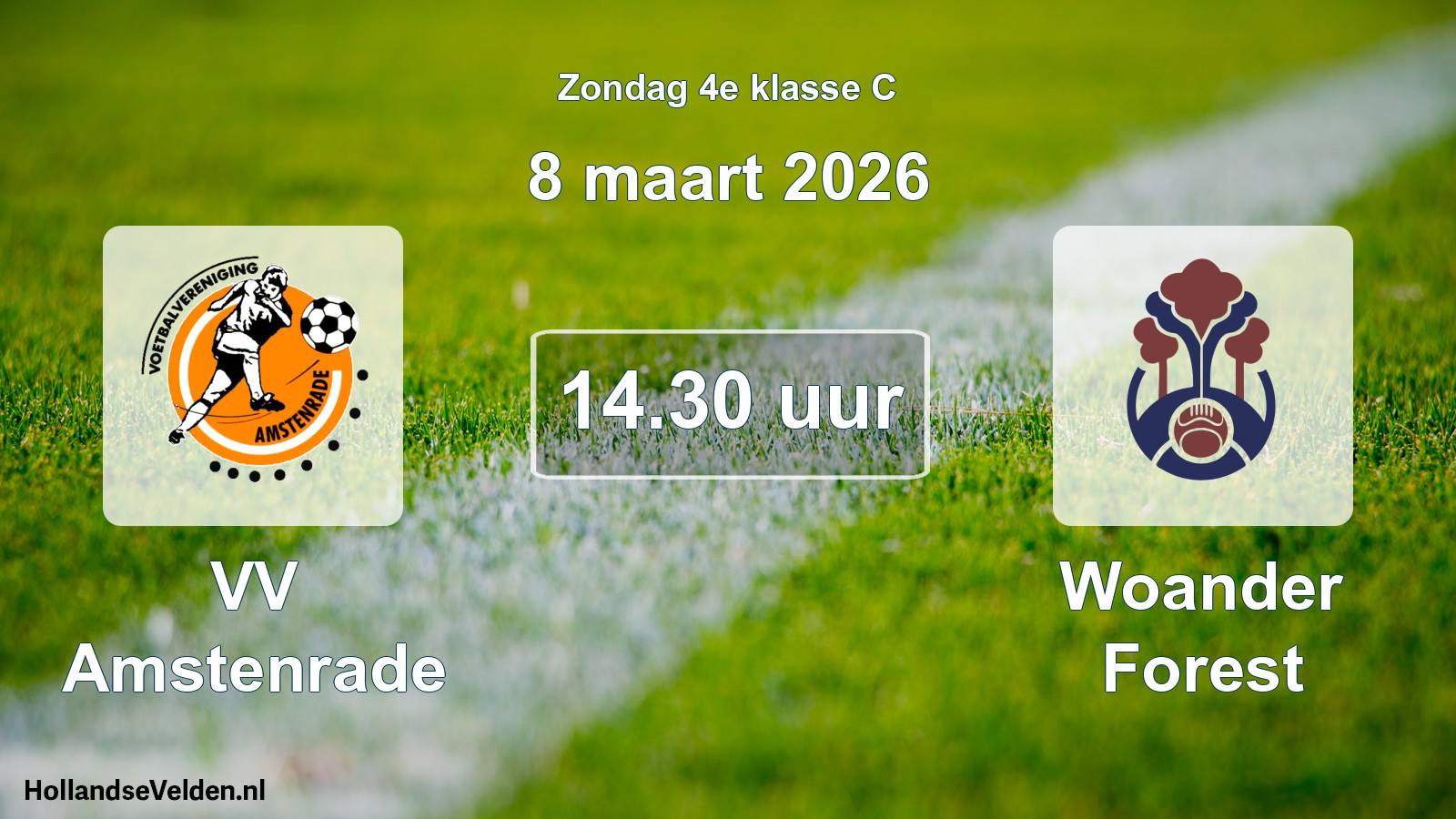 Scheduled Match: VV Amstenrade - Woander Forest (8 March 2026)