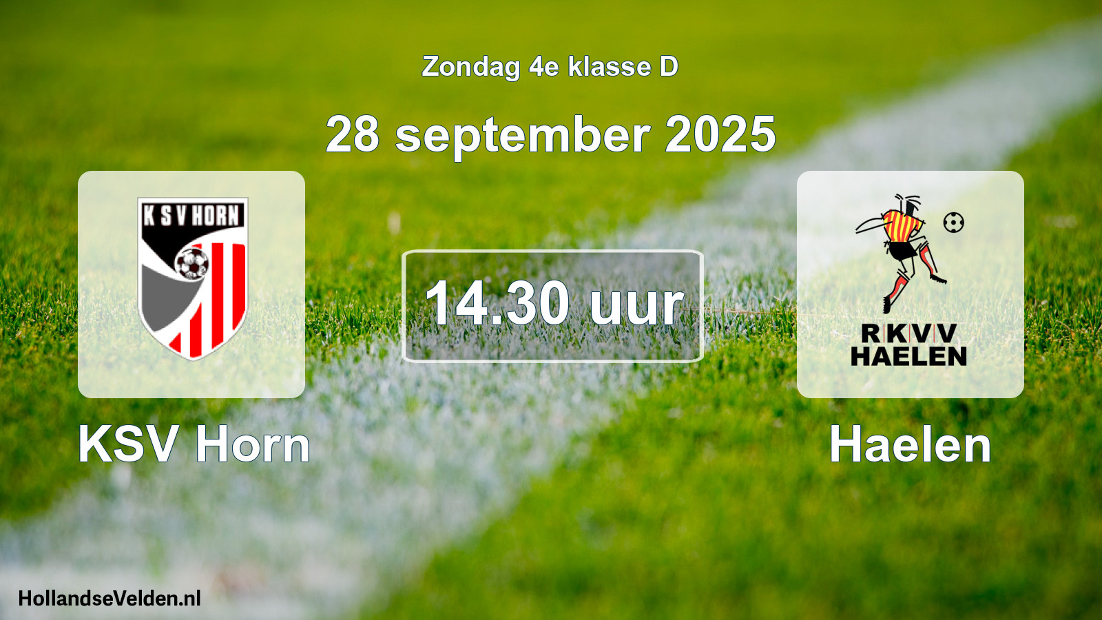 Geplande wedstrijd: KSV Horn - Haelen (28 september 2025)