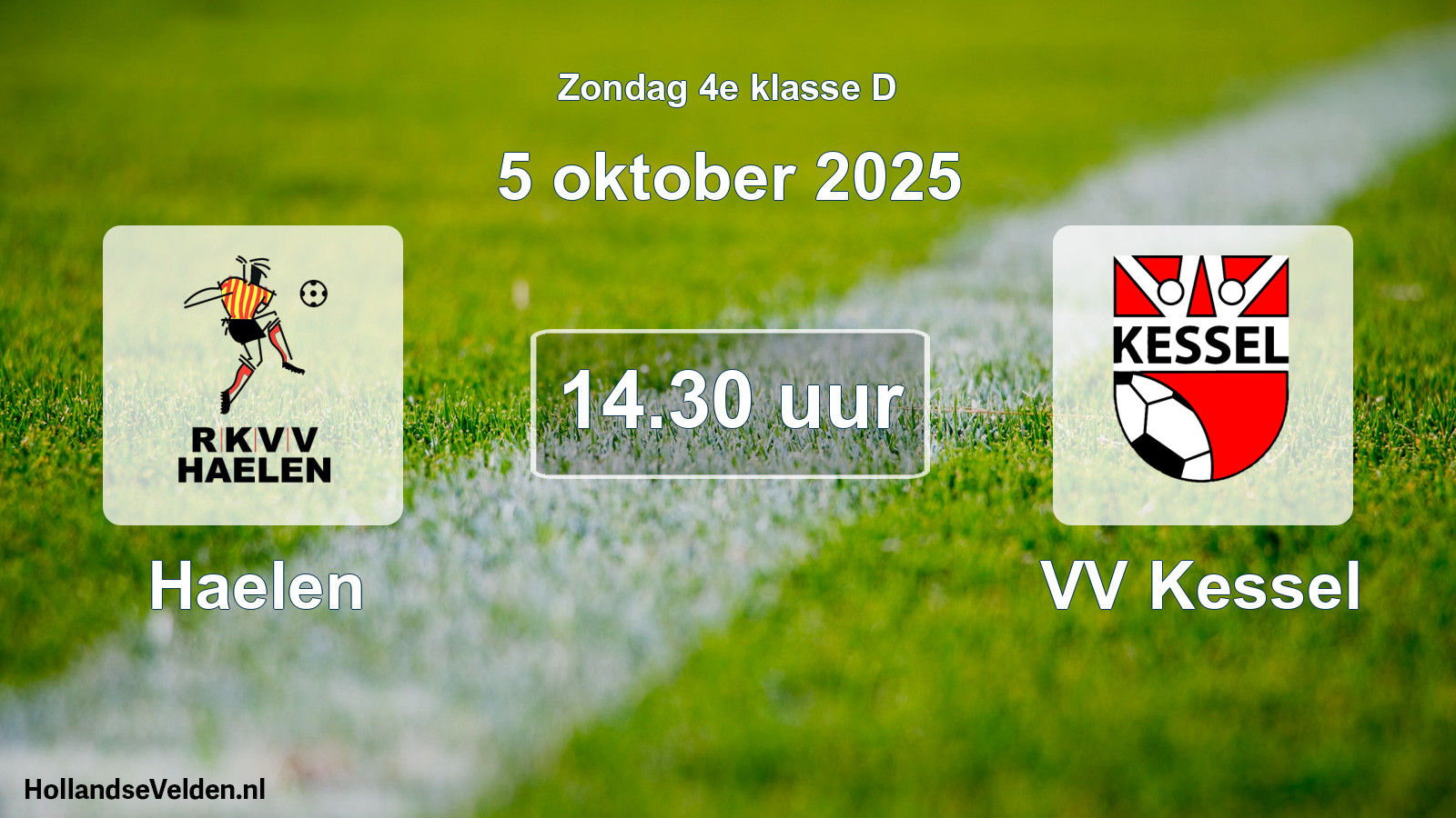 Geplande wedstrijd: Haelen - VV Kessel (5 oktober 2025)