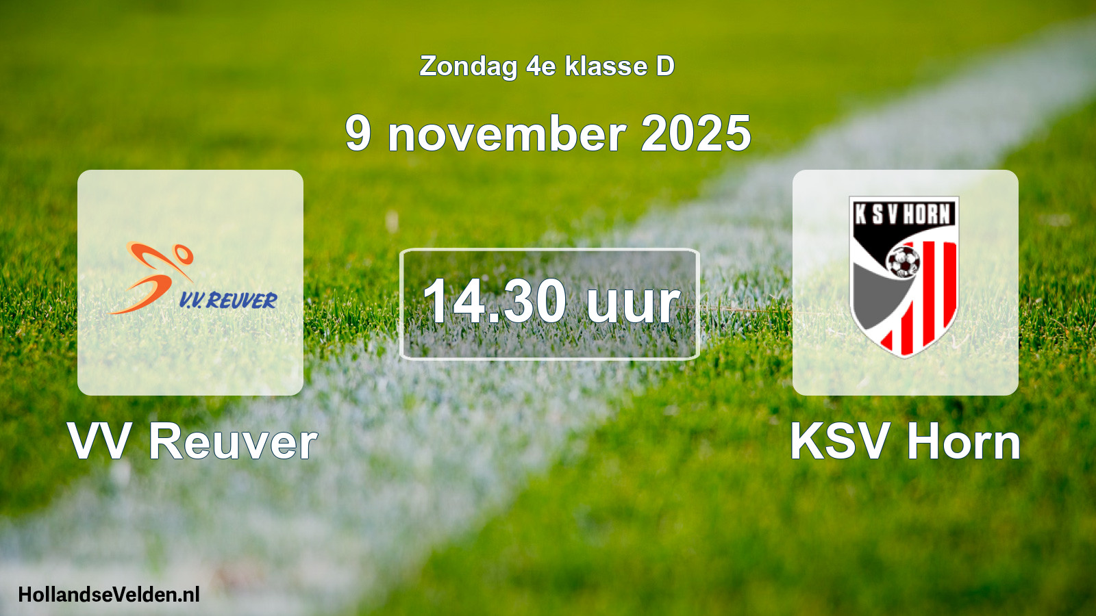 Geplande wedstrijd: VV Reuver - KSV Horn (9 november 2025)