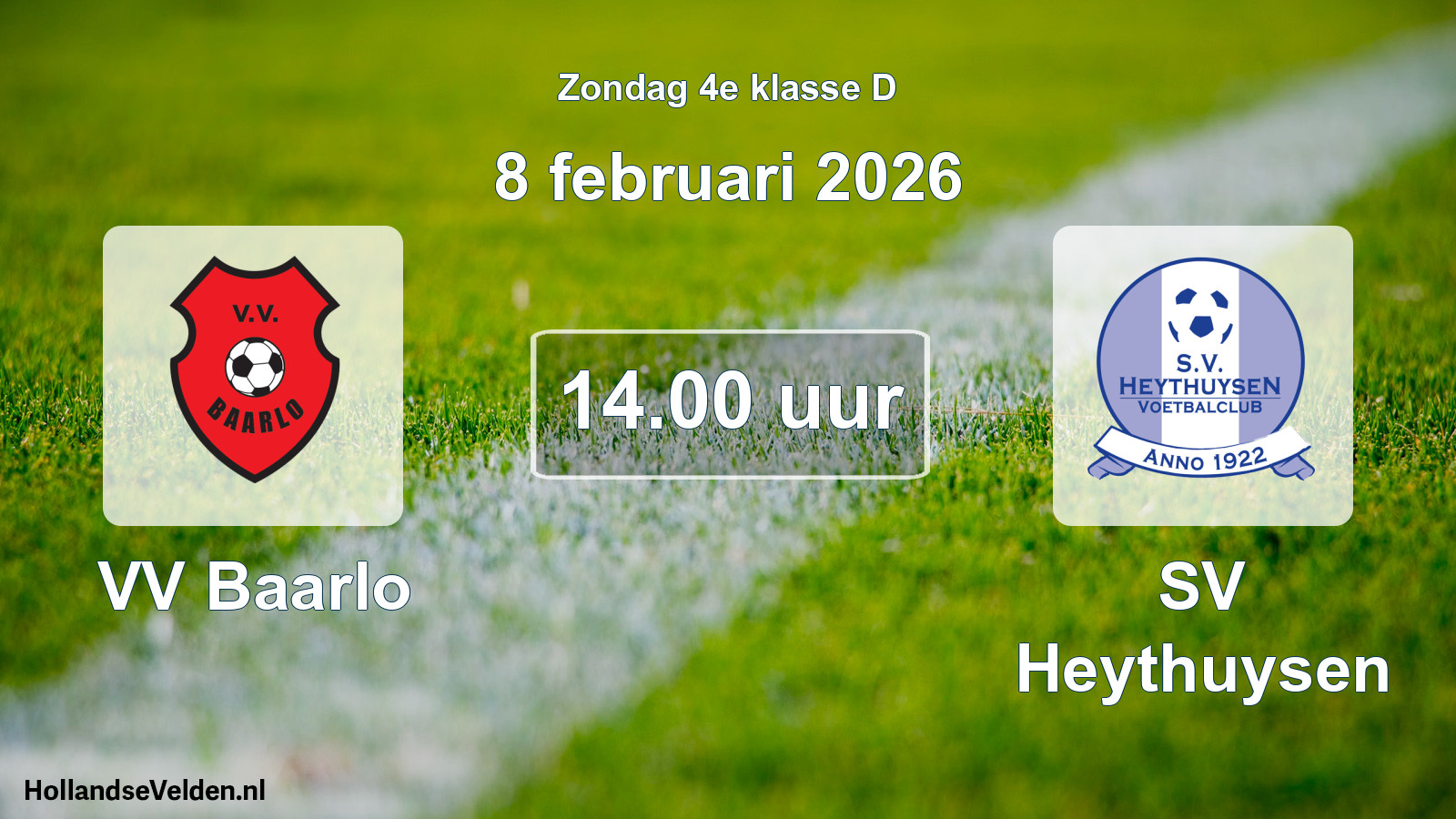 Geplande wedstrijd: VV Baarlo - SV Heythuysen (8 februari 2026)