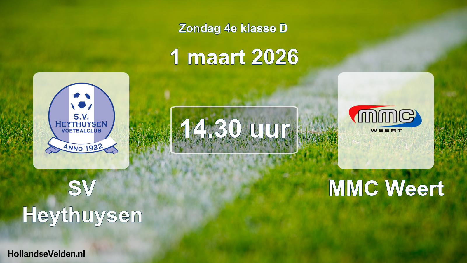 Geplande wedstrijd: SV Heythuysen - MMC Weert (1 maart 2026)