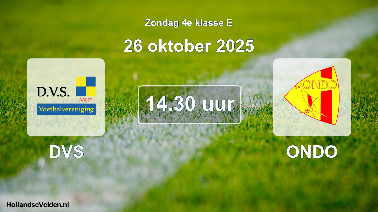 Geplande wedstrijd: DVS - ONDO (26 oktober 2025)