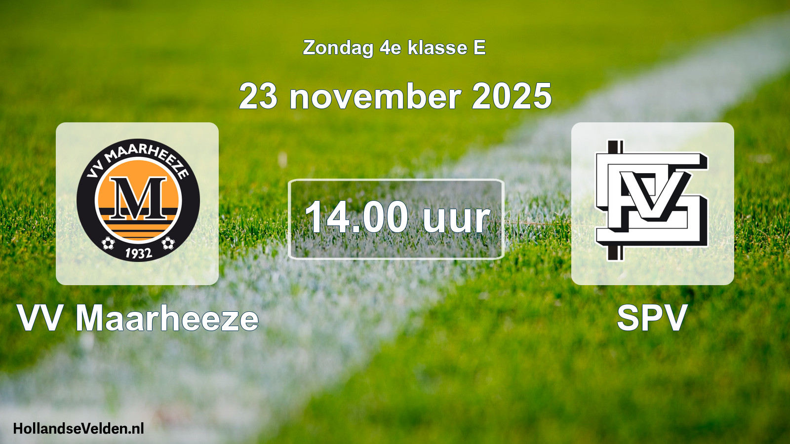 Scheduled Match: VV Maarheeze - SPV (23 November 2025)