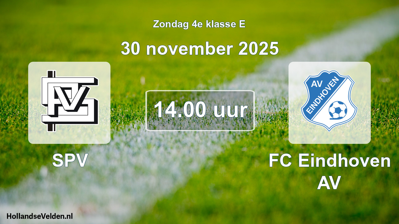 Scheduled Match: SPV - FC Eindhoven AV (30 November 2025)