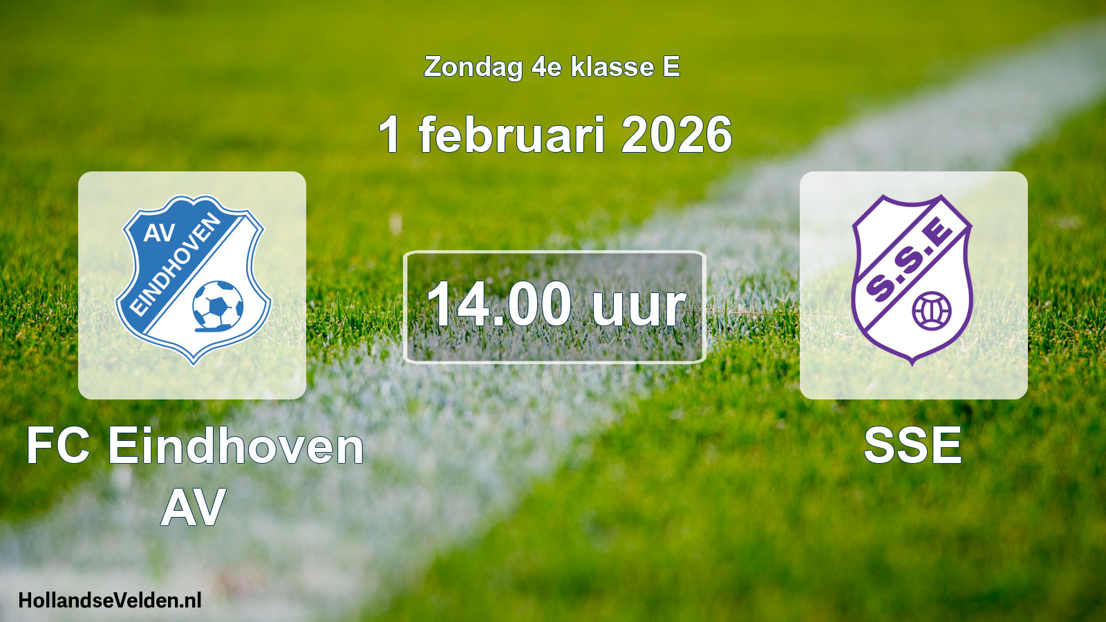 Scheduled Match: FC Eindhoven AV - SSE (1 February 2026)