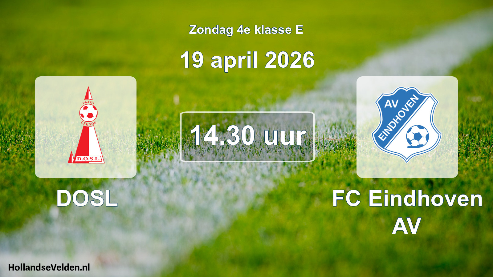 Scheduled Match: DOSL - FC Eindhoven AV (19 April 2026)