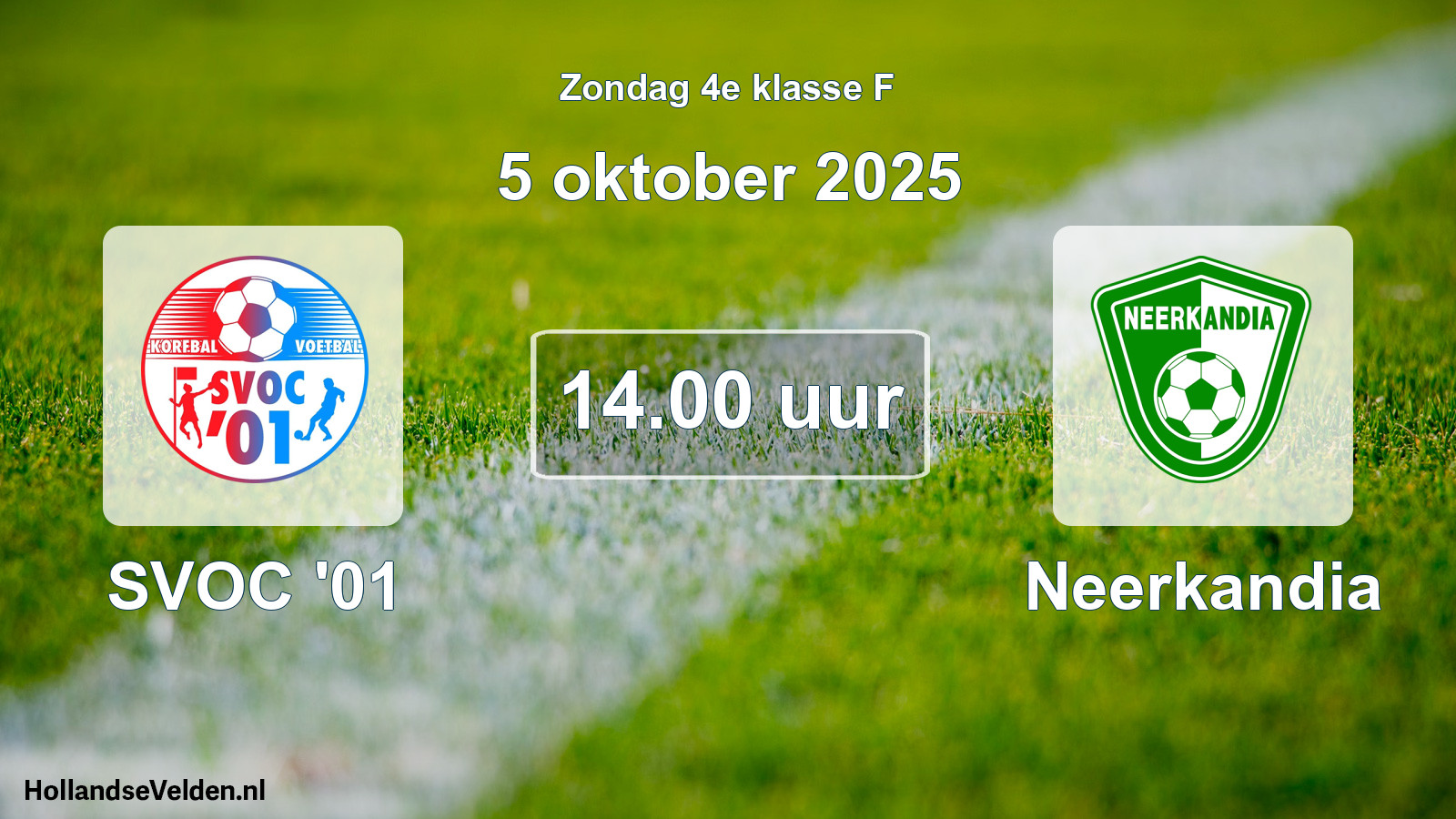Geplande wedstrijd: SVOC '01 - Neerkandia (5 oktober 2025)