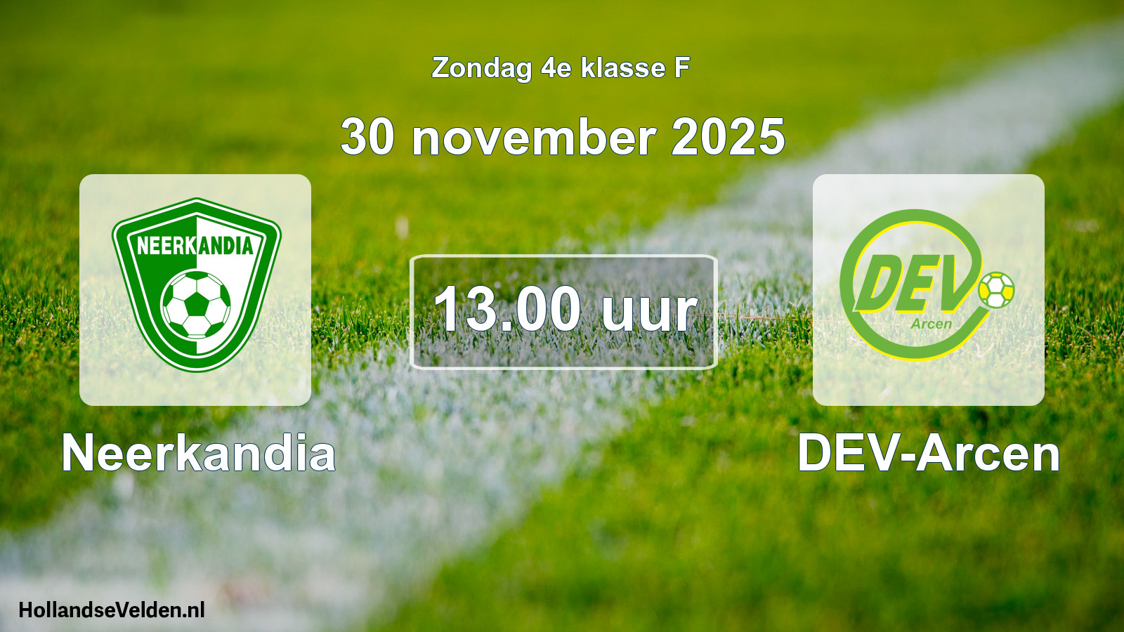 Scheduled Match: Neerkandia - DEV-Arcen (30 November 2025)