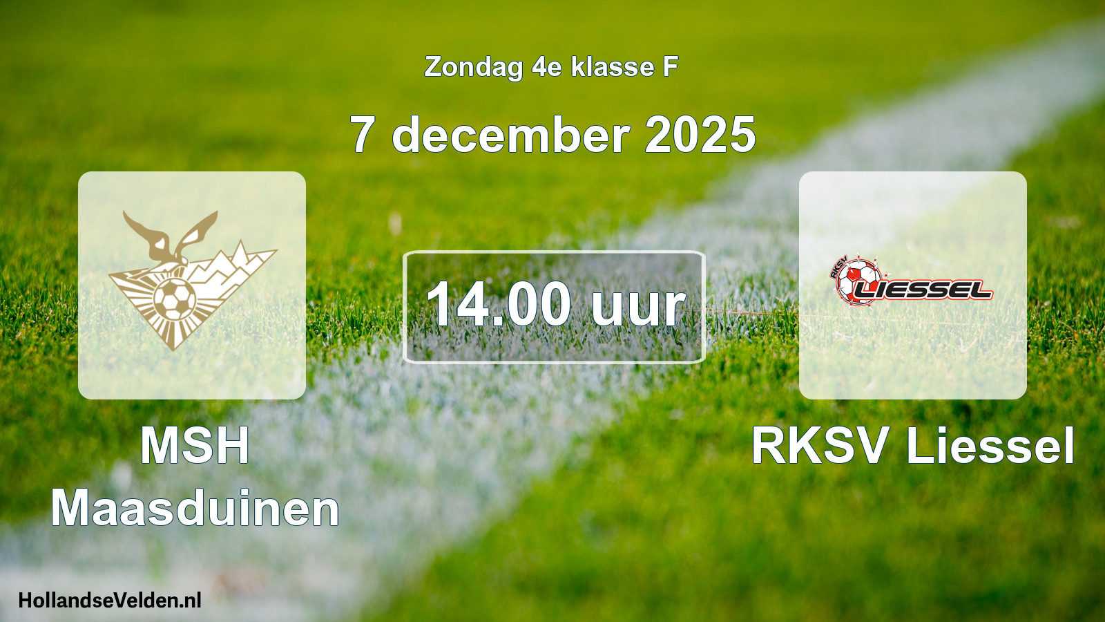 Scheduled Match: MSH Maasduinen - RKSV Liessel (7 December 2025)