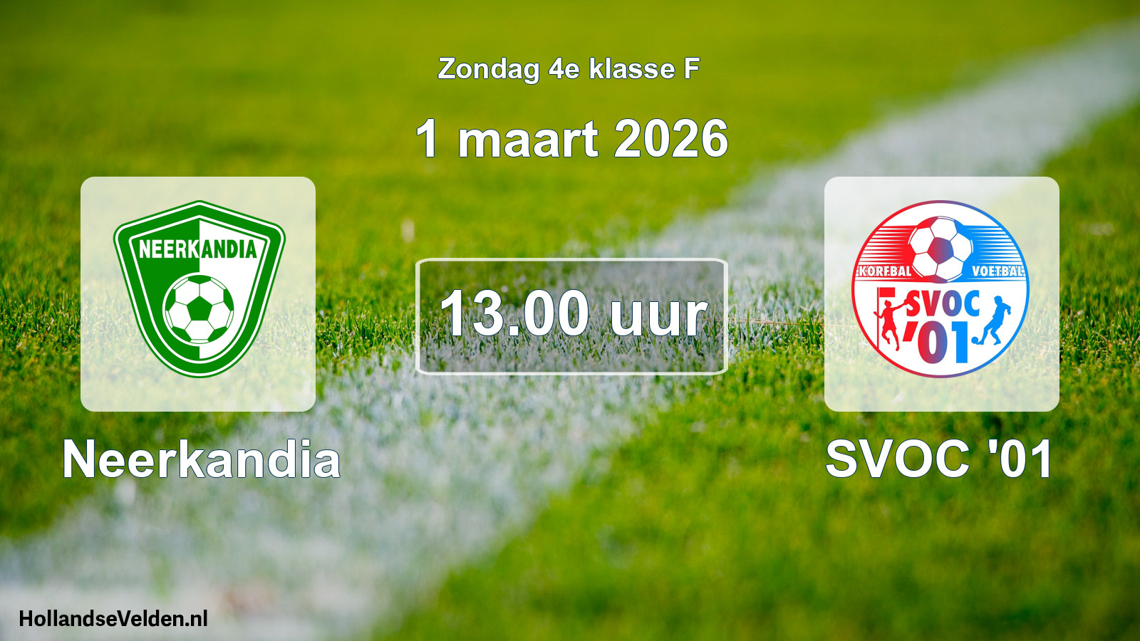 Scheduled Match: Neerkandia - SVOC '01 (1 March 2026)