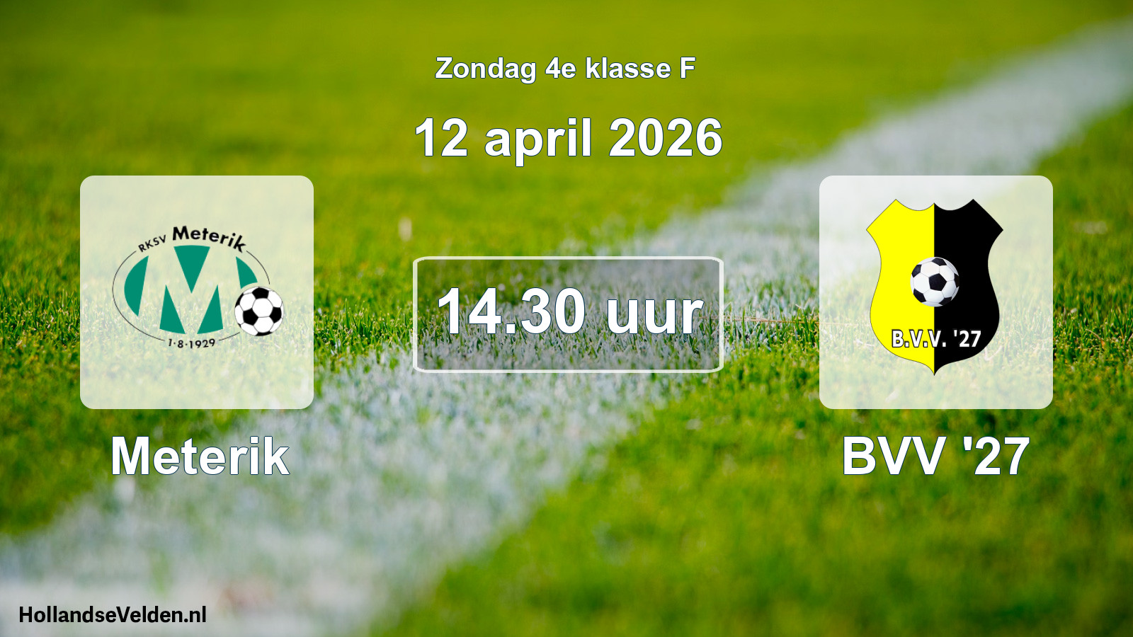 Scheduled Match: Meterik - BVV '27 (12 April 2026)