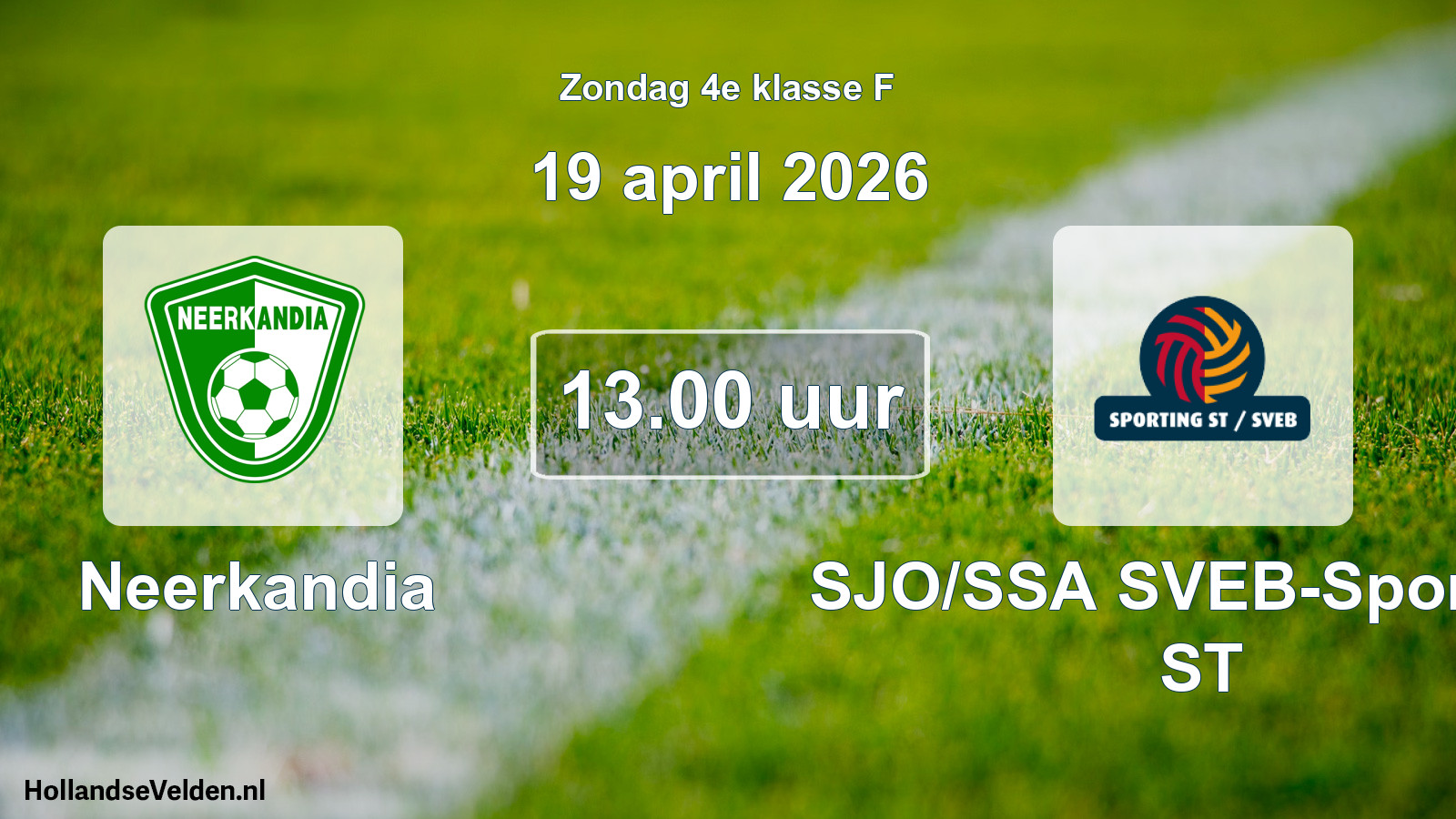 Scheduled Match: Neerkandia - SJO/SSA SVEB-Sporting ST (19 April 2026)