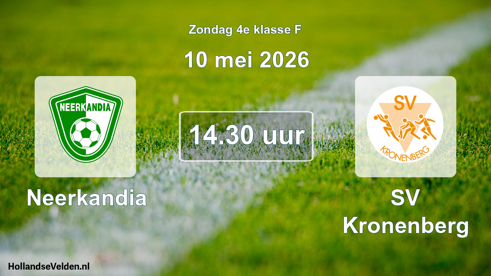 Scheduled Match: Neerkandia - SV Kronenberg (10 May 2026)