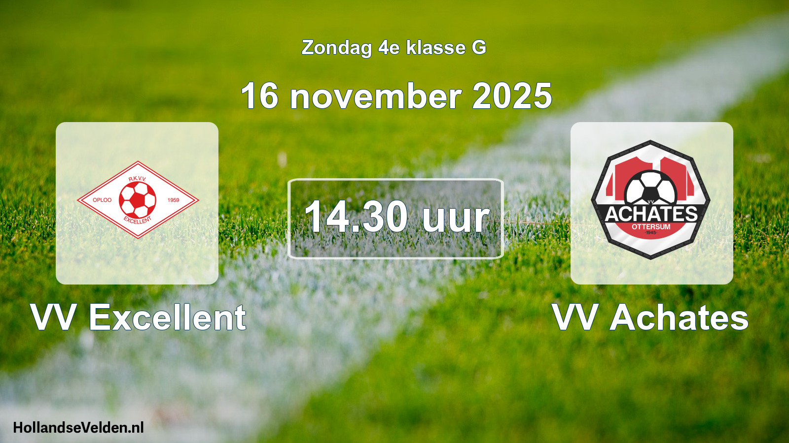 Geplande wedstrijd: VV Excellent - VV Achates (16 november 2025)