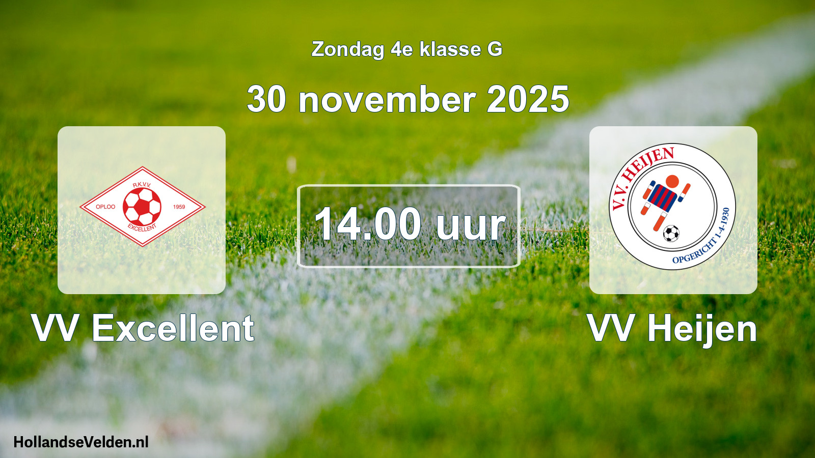 Geplande wedstrijd: VV Excellent - VV Heijen (30 november 2025)