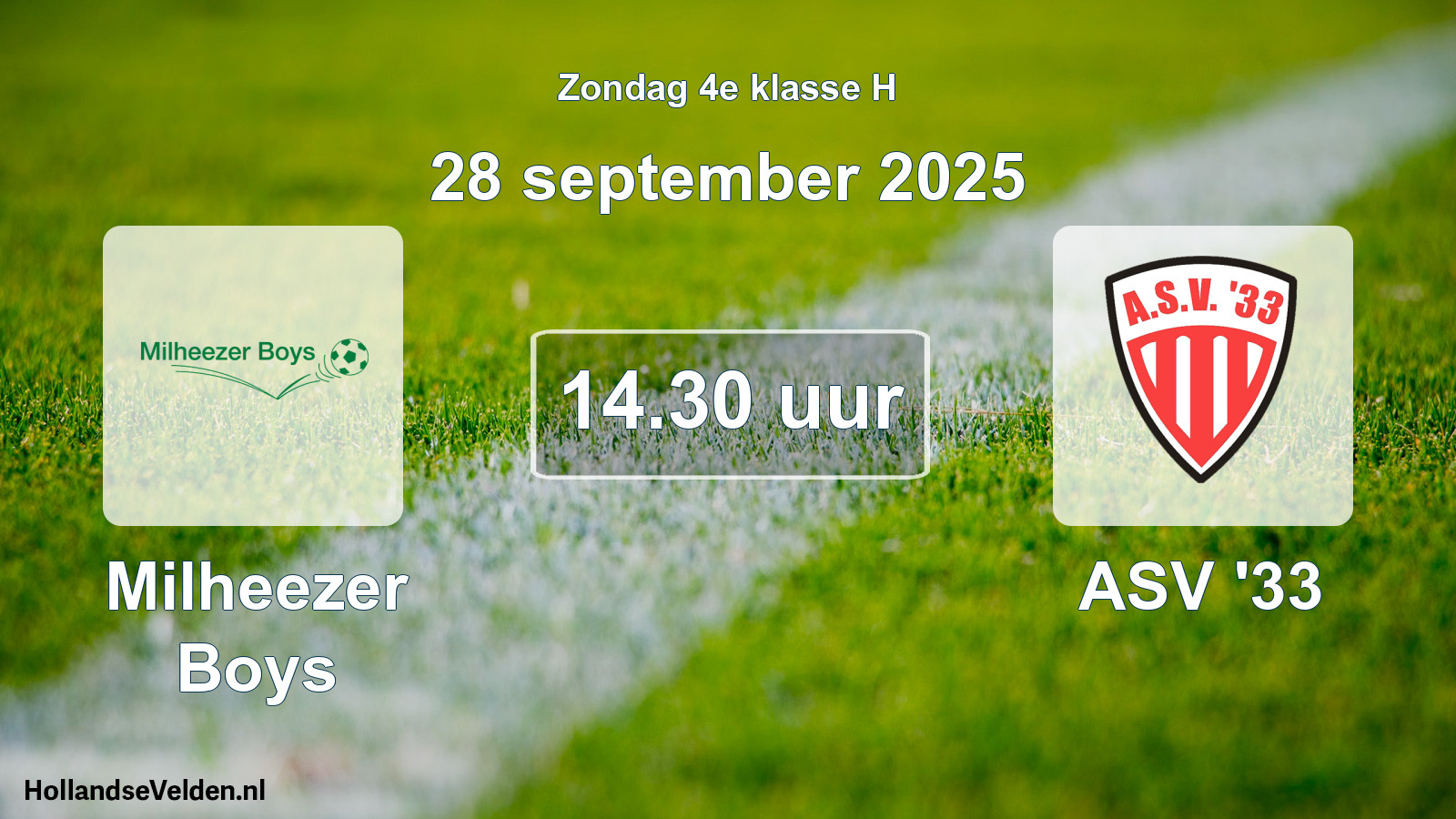 Geplande wedstrijd: Milheezer Boys - ASV '33 (28 september 2025)