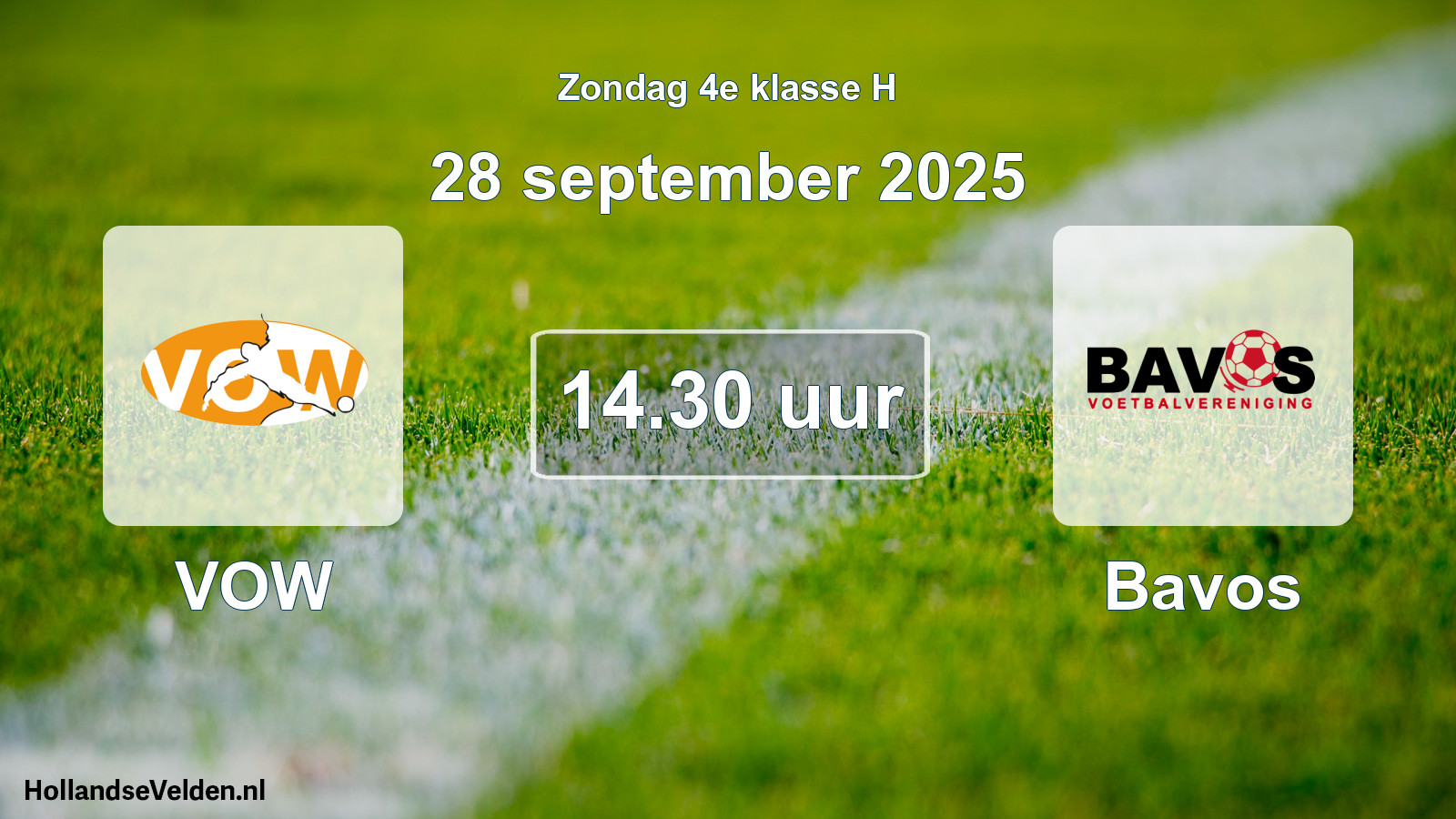 Geplande wedstrijd: VOW - Bavos (28 september 2025)