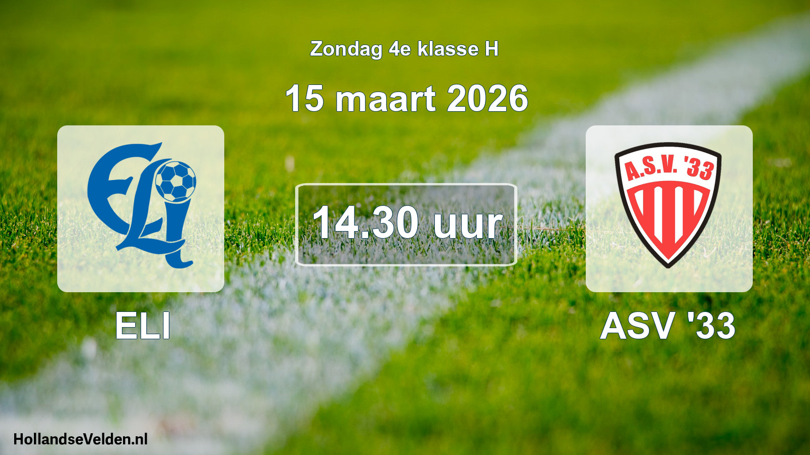 Geplande wedstrijd: ELI - ASV '33 (15 maart 2026)