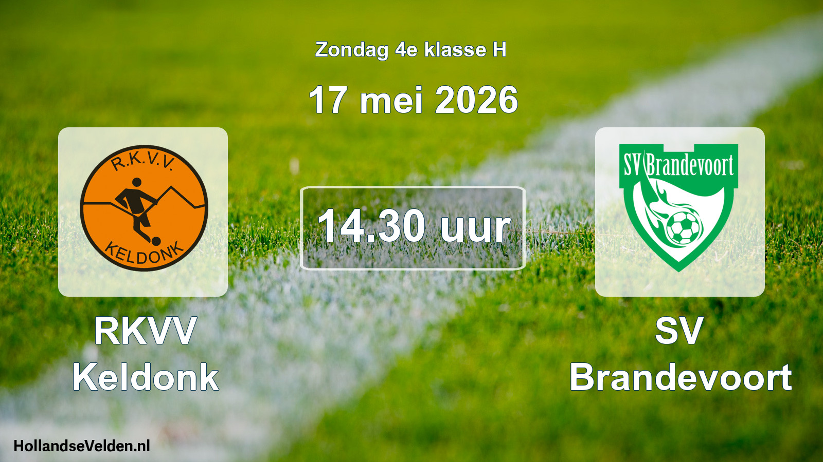 Geplande wedstrijd: RKVV Keldonk - SV Brandevoort (17 mei 2026)