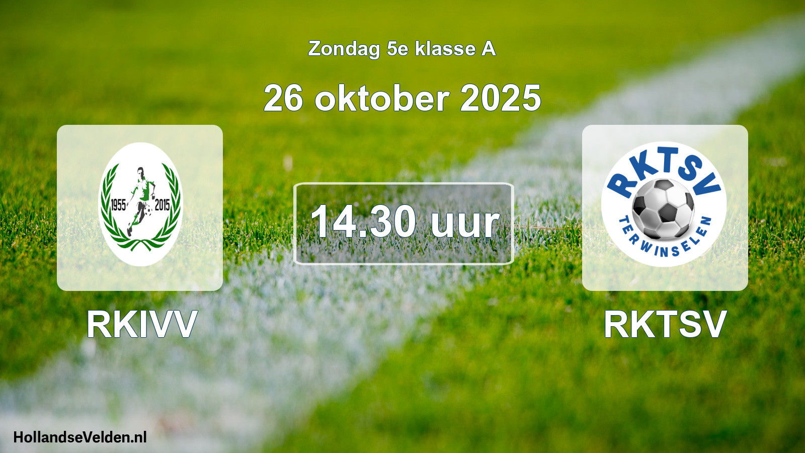 Geplande wedstrijd: RKIVV - RKTSV (26 oktober 2025)