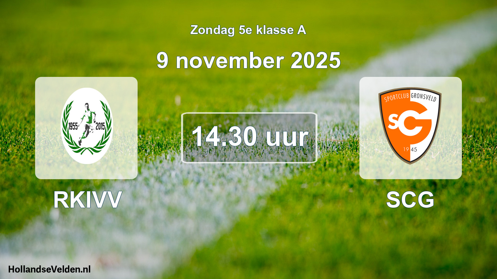 Geplande wedstrijd: RKIVV - SCG (9 november 2025)