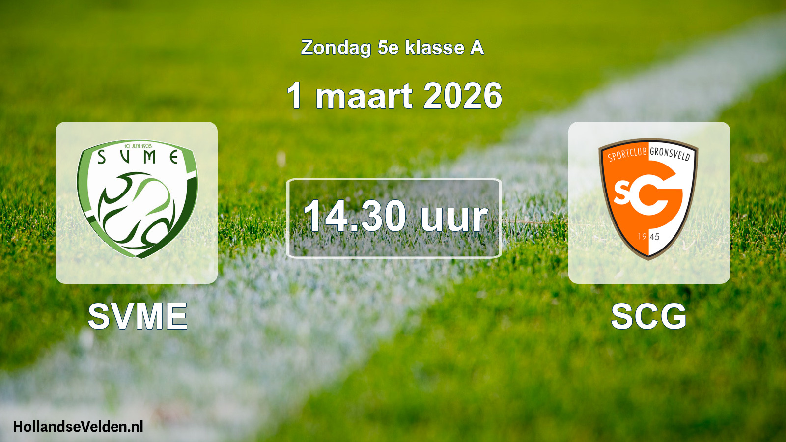 Geplande wedstrijd: SVME - SCG (1 maart 2026)