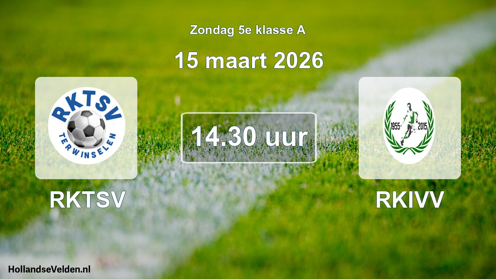 Scheduled Match: RKTSV - RKIVV (15 March 2026)
