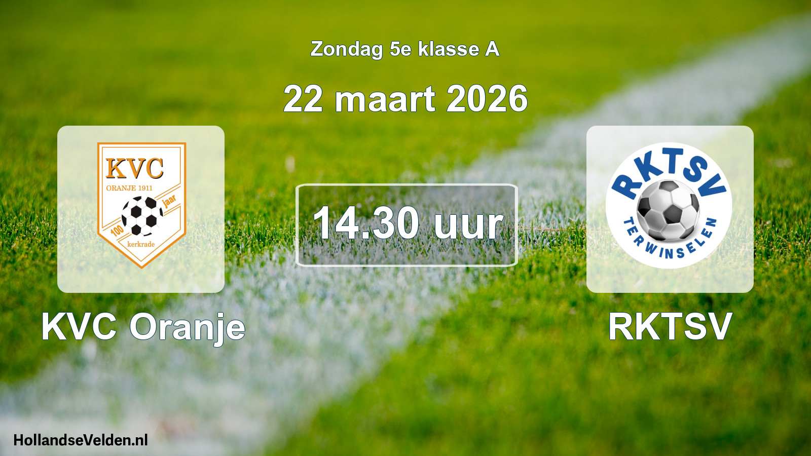 Scheduled Match: KVC Oranje - RKTSV (22 March 2026)