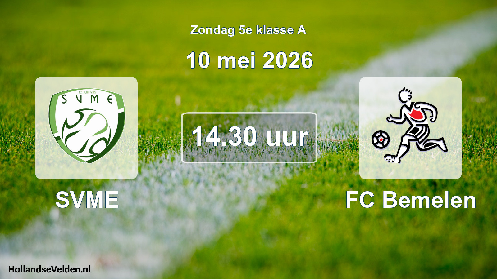 Geplande wedstrijd: SVME - FC Bemelen (10 mei 2026)