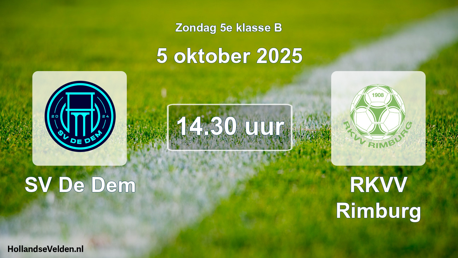 Scheduled Match: SV De Dem - RKVV Rimburg (5 October 2025)