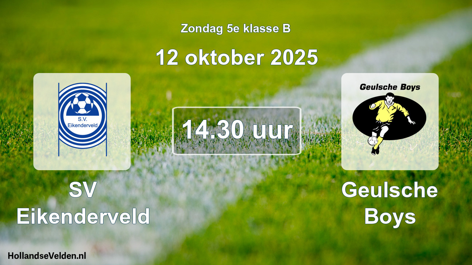 Scheduled Match: SV Eikenderveld - Geulsche Boys (12 October 2025)