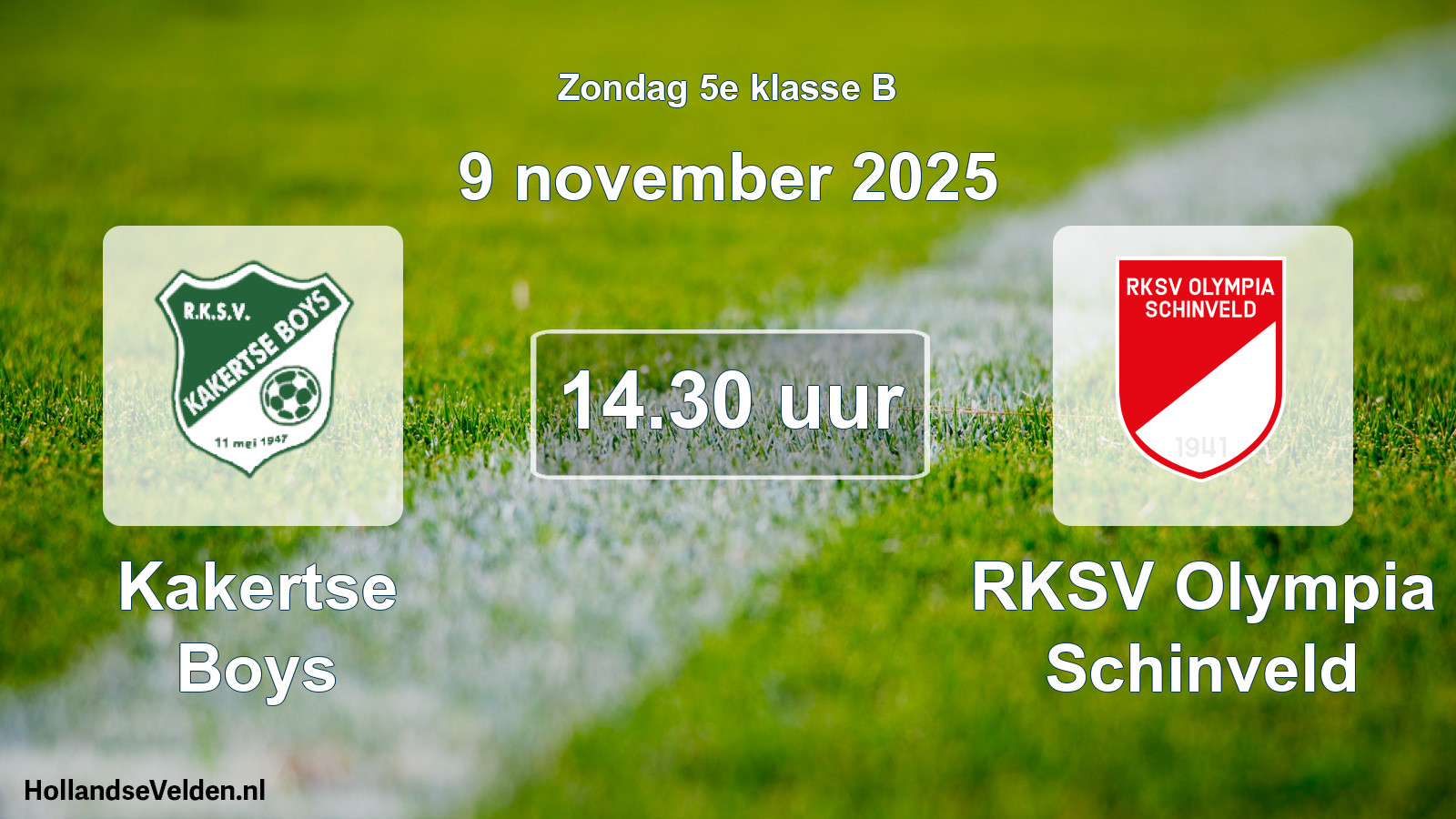 Scheduled Match: Kakertse Boys - RKSV Olympia Schinveld (9 November 2025)