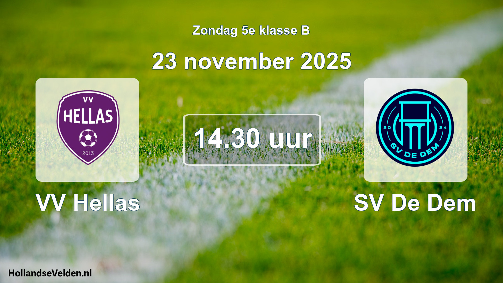 Scheduled Match: VV Hellas - SV De Dem (23 November 2025)